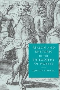Reason and Rhetoric in Thomas Hobbes