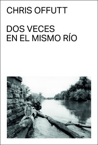 Dos veces en el mismo río