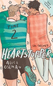 Heartstopper Tome 2. Un secret