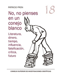 No, no pienses en un conejo blanco