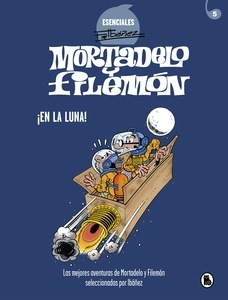 Mortadelo y Filemón. ¡En la luna!