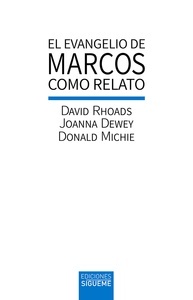 El evangelio de Marcos como relato