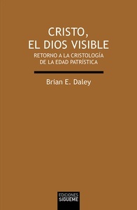 Cristo, el Dios visible