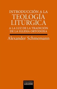 Introducción a la Teología Litúrgica