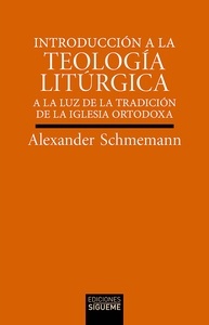 Introducción a la Teología Litúrgica