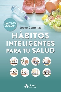 Hábitos inteligentes para tu salud