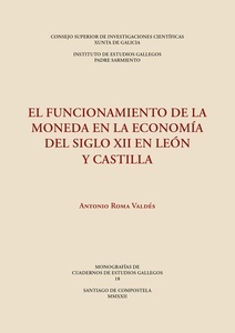 El funcionamiento de la moneda en la economía del siglo XII en León y Castilla