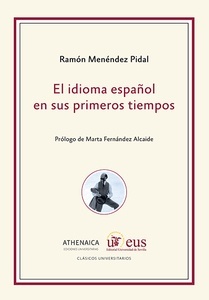 El idioma español en sus primeros tiempos