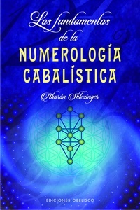 Los fundamentos de la numerología cabalística