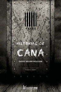 Historias de cana