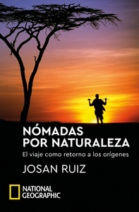 Nómadas por naturaleza