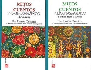 Mitos y cuentos indígenas mexicanos