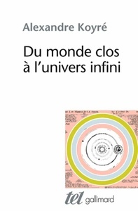 Du monde clos à l'univers infini