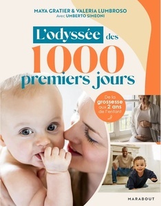 Les 1000 premiers jours de votre bébé