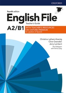 English File 4th Edition A2/B1. Teacher's Guide + Teacher's Resource Pack + Booklet