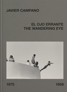 El ojo errante / The wandering eye