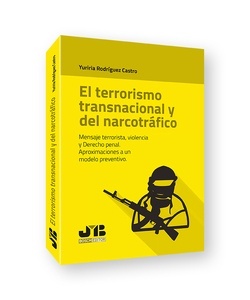 El terrorismo transnacional y del narcotráfico