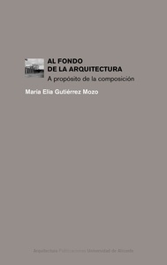 Al fondo de la arquitectura