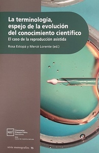 La terminología, espejo de la evolución del conocimiento científico