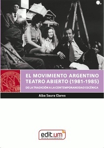 El movimiento argentino Teatro Abierto (1981-1985)