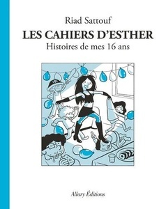 Les cahiers d'Esther Tome 7