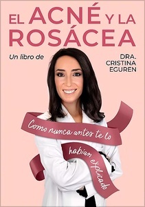 El acné y la rosácea