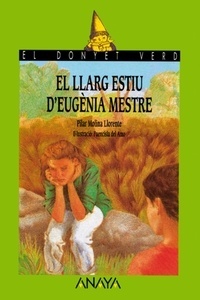 El llarg estiu d'Eugènia Mestre