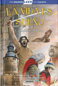 LA VIDA ES SUEÑO, PEDRO CALDERON DE LA BARCA, ANAYA INFANTIL Y JUVENIL