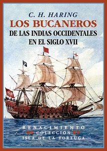 Los bucaneros de las Indias Occidentales en el siglo XVII