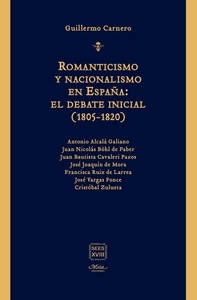 Romanticismo y nacionalismo en España:el debate inicial (1805-1820)