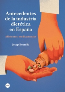 Antecedentes de la industria dietética en España