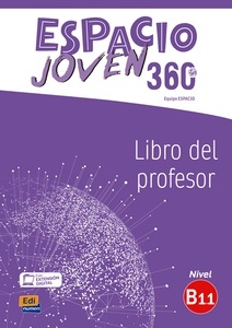 Espacio Joven B1.1 Libro del Profesor