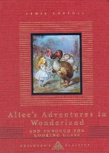 Alice's adventures in Wonderland and Trough the Looking Glass