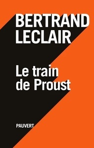 Le train de Proust