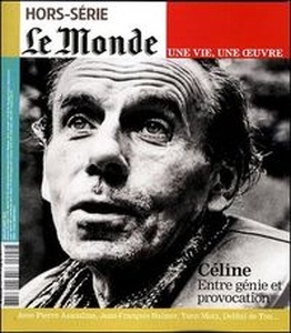 Céline. Une vie, une oeuvre