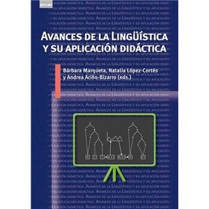 Avances de la Lingüística y su aplicación didáctica