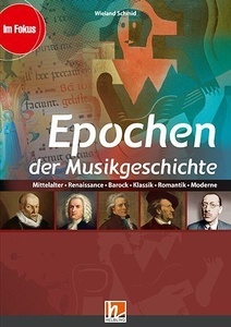 Epochen der Musikgeschichte, Ermässigtes Paketangebot (Heft+Medien), m. 1 Audio-CD, m. 1 DVD-ROM