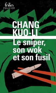 Le sniper, son wok et son fusil