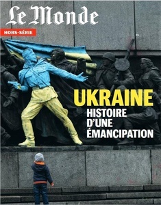 Le monde hors-serie n.82 - Russie Ukraine