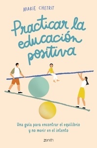 Practicar la educación positiva