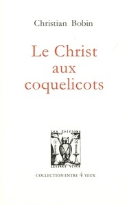 Christ aux coquelicots (le)