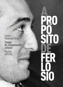 A propósito de Ferlosio