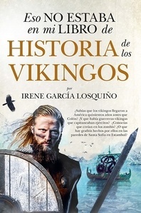 Eso no estaba en mi libro de Historia de los vikingos