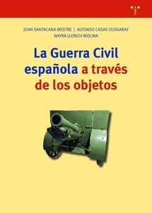 La guerra civil española a través de los objetos