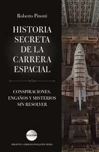 Historia secreta de la carrera espacial