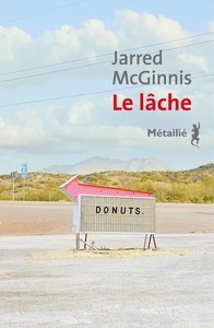 Le lâche