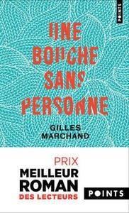 Une bouche sans personne