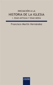 Iniciación a la historia de la iglesia I