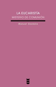 Eucaristía, misterio de comunión