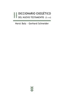 Diccionario exegético del Nuevo Testamento II